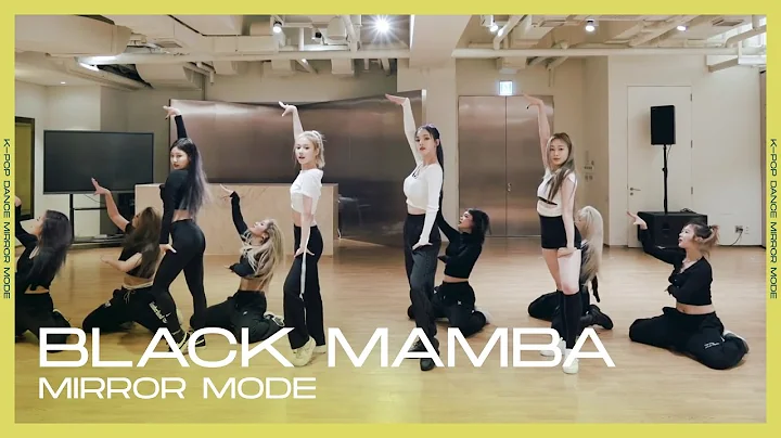 MIRROR | Aespa 에스파 - Black Mamba | Dance Practice