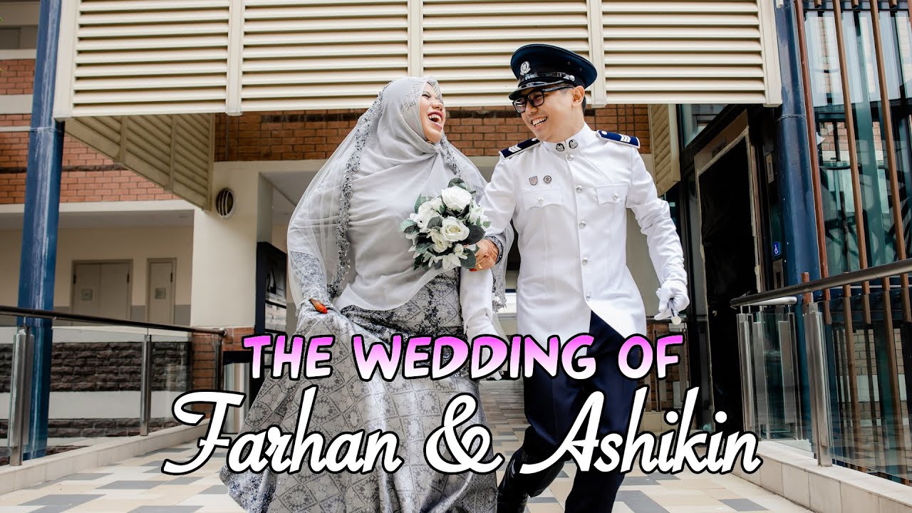 The Wedding of Farhan & Ashikin - Official Video
