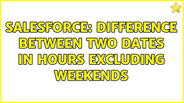 Salesforce: Difference between two dates in hours excluding weekends