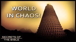 The Tower of Babel - Disrupting Humankind | Secrets of the Bible | Full Episode 3