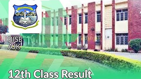 12th Class Result 2022 Bise AJK Board Mirpur