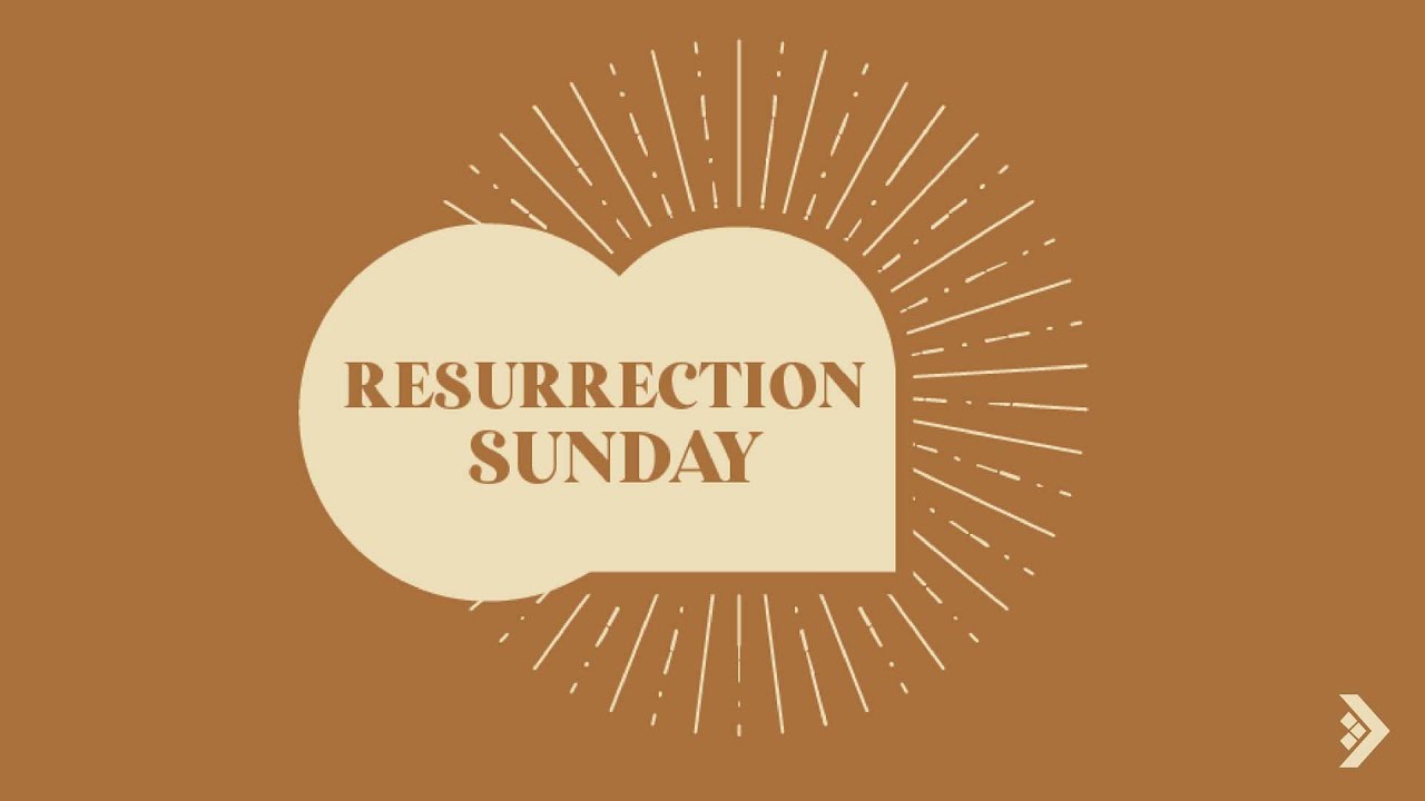 Resurrection Sunday
