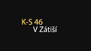 K-S 46 V Zátiší 24.03.2019