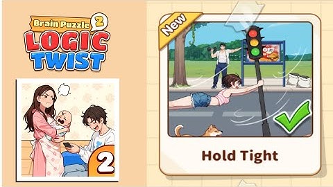 Brain Puzzle 2: Logic Twist Level 58 | hold tight  Gameplay