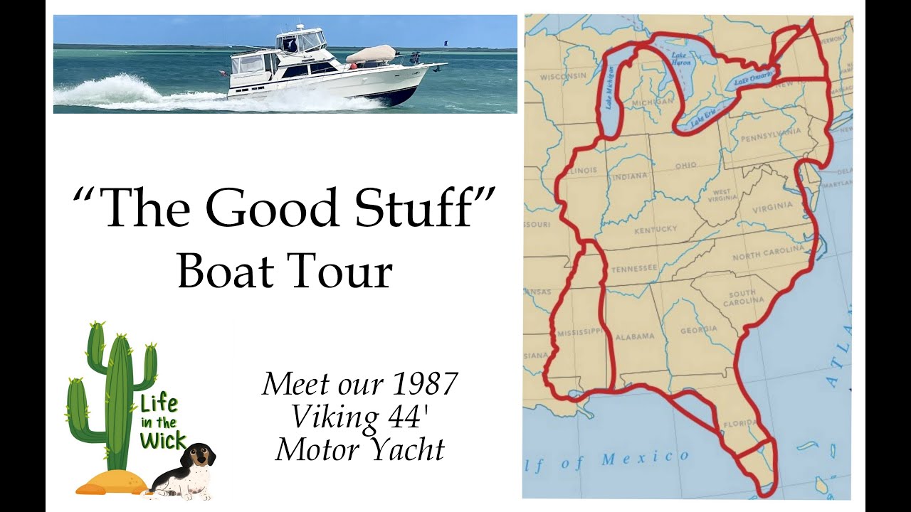Meet "The Good Stuff" - our Great Loop Boat - YouTube