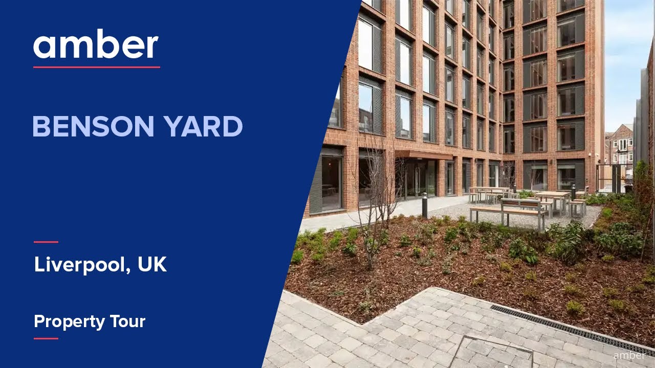 Property Tour | Benson Yard, Liverpool | Student Accommodation in UK | amber