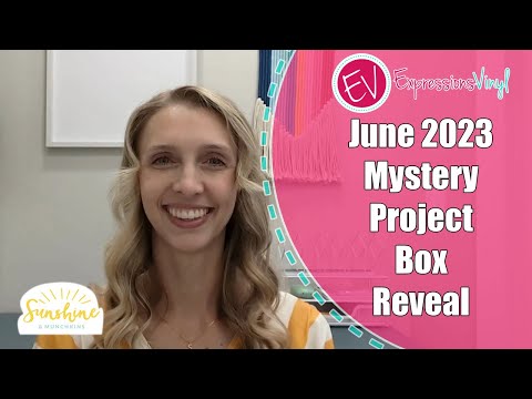 June 2023 Mystery Project Box - UNBOXING!