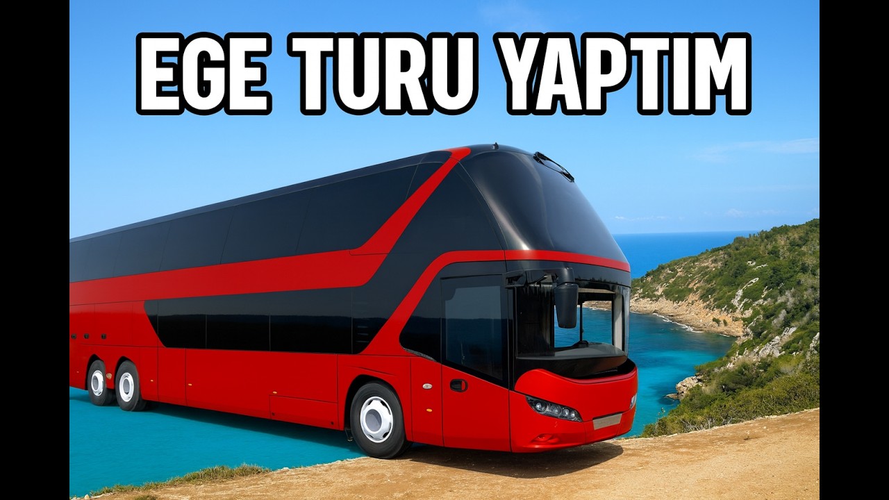 EGE TURU YAPTIM  OTOBÜS SMİLATOR 2. BÖLÜM