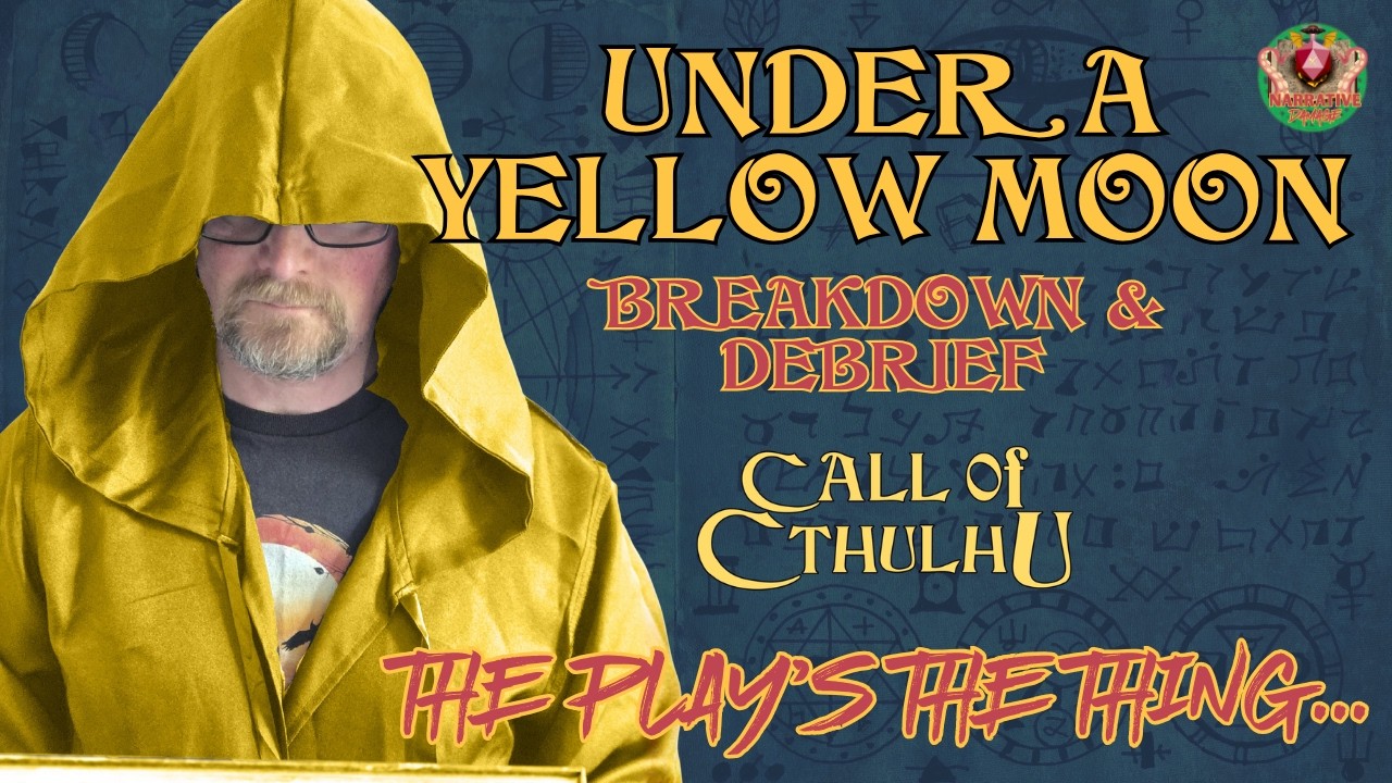 Damage Assessment - Under A Yellow Moon Breakdown and Debrief | Call of Cthulhu