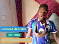 LULAMBA MACHIMU UTOTONI BY LWENGE STUDIO MITUNDU 
