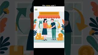 Why Money Exist ?