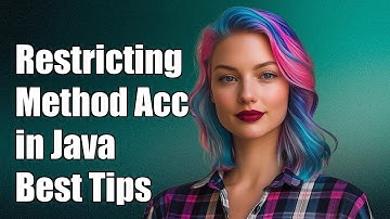 How to Restrict Method Access in Java: Best Practices and Solutions