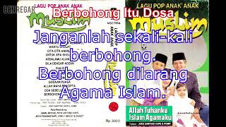 Lagu Pop Anak Muslim - Berbohong Itu Dosa