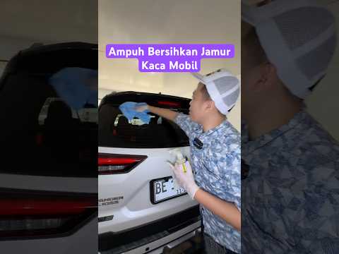 Ampuh Rontokkan Jamur Kaca Mobil dan Kerak Air Bandel, semprot pakai waterspot remover ini aja