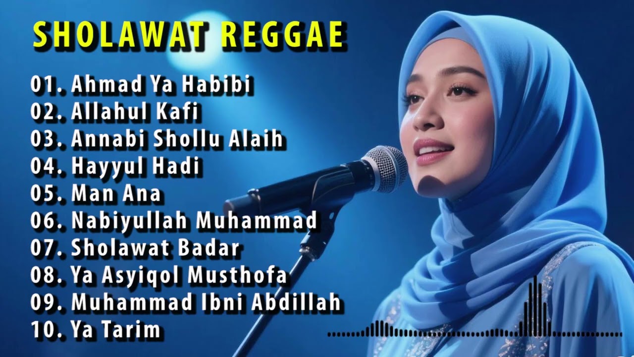 Full Album Sholawat Versi Reggae Merdu, Sholawat Nabi Muhammad SAW
