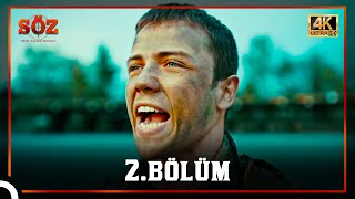 Söz 2 Bölüm 4K 