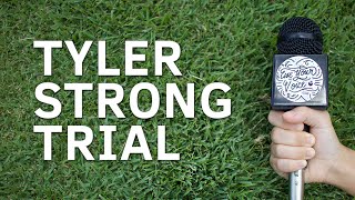 Use Your Voice Tyler Strong Trial & Ual Ault Prevention