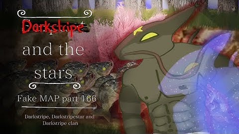 DARKSTRIPE AND THE STARS | Warrior cats AU MAP - Part 166