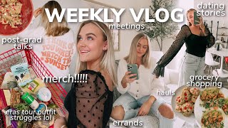 WEEKLY VLOG: post-grad struggles, dating stories, merch reveal, grocery shopping + haul, errands