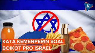 Ramai Boikot Produk Pro Israel, Ini Kata Kemenperin