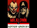 Mr Klown & Captain Anarchy - Komando Klown