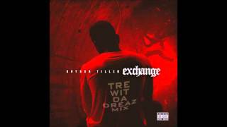 Exchange (New Orleans Bounce) - Bryson Tiller