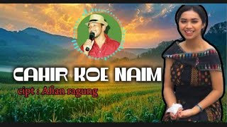Download Lagu CAHIR KOE NAIM // cipt : Afian ragung // Ar : Arin Sanjoyo // lagu Manggarai terbaru 2025 MP3