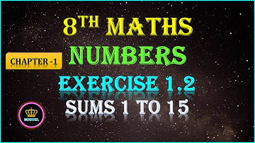 8th Std Maths | Chapter-1 Numbers | Exercise 1.2 {Sums 1 to 15}|TN 8th Maths Chapter 1 Exercise Sums