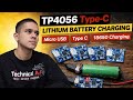 TP4056 Type-C Board Review ⚡ 18650 Battery Charging Ka Full Guide