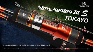 New Hearty Rise Tokayo Slow Jigging III'S TSJ3S Get all Rods on