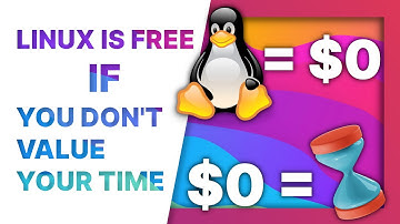 Linux is only free if you don
