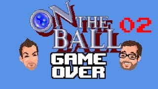 On The Ball Le Camping De Bernard - 02 - Game Over