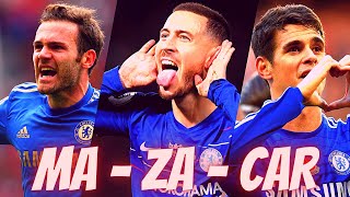 MAZACAR, the best chelsea trio weve ever seen | Juan Mata - Eden Hazard - Oscar Junior