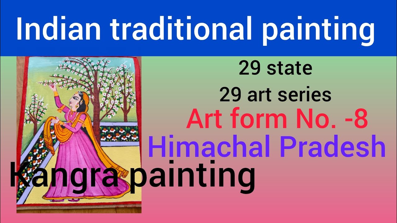 Kangra Painting of Himachal Pradesh | Indian Traditional Art Series | Hand Painting Process