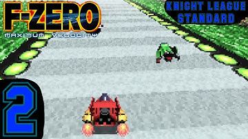 F-Zero: Maximum Velocity - Part 2 - Knight League (Standard)