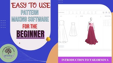 EASY TO USE PATTERN MAKING SOFTWARE FOR THE BEGINNER:AN INTRODUCTION TO TAILORNOVA