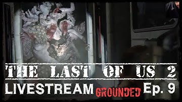 The last of us 2 - Hardest Difficulty | with Wolf2000 | Episode 9 - GROUND ZERO