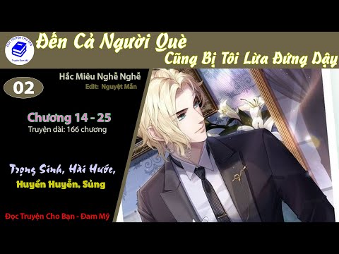 Video Tập 2 | Đến Cả Người Què Cũng Bị Tôi Lừa Đứng Dậy |... - youtube