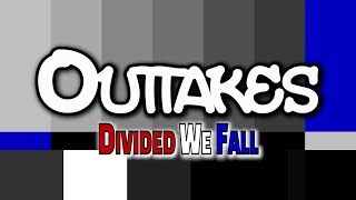 This Show - Divided We Fall (Outtakes 2 of 2)