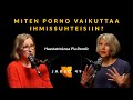 Kujalla episode 49  miten porno vaikuttaa ihmissuhteisiin pia rendic