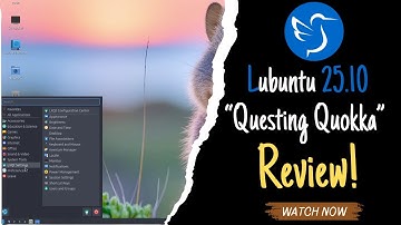 Lubuntu 25.10 Review | Questing Quokka Brings LXQt 2.2