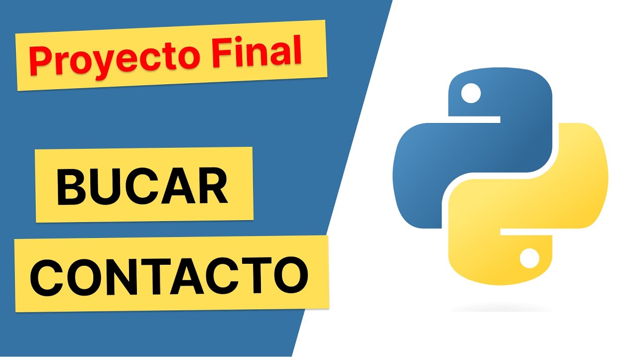 #41 - Proyecto Final: Buscar un contacto | Curso de Python - YouTube
