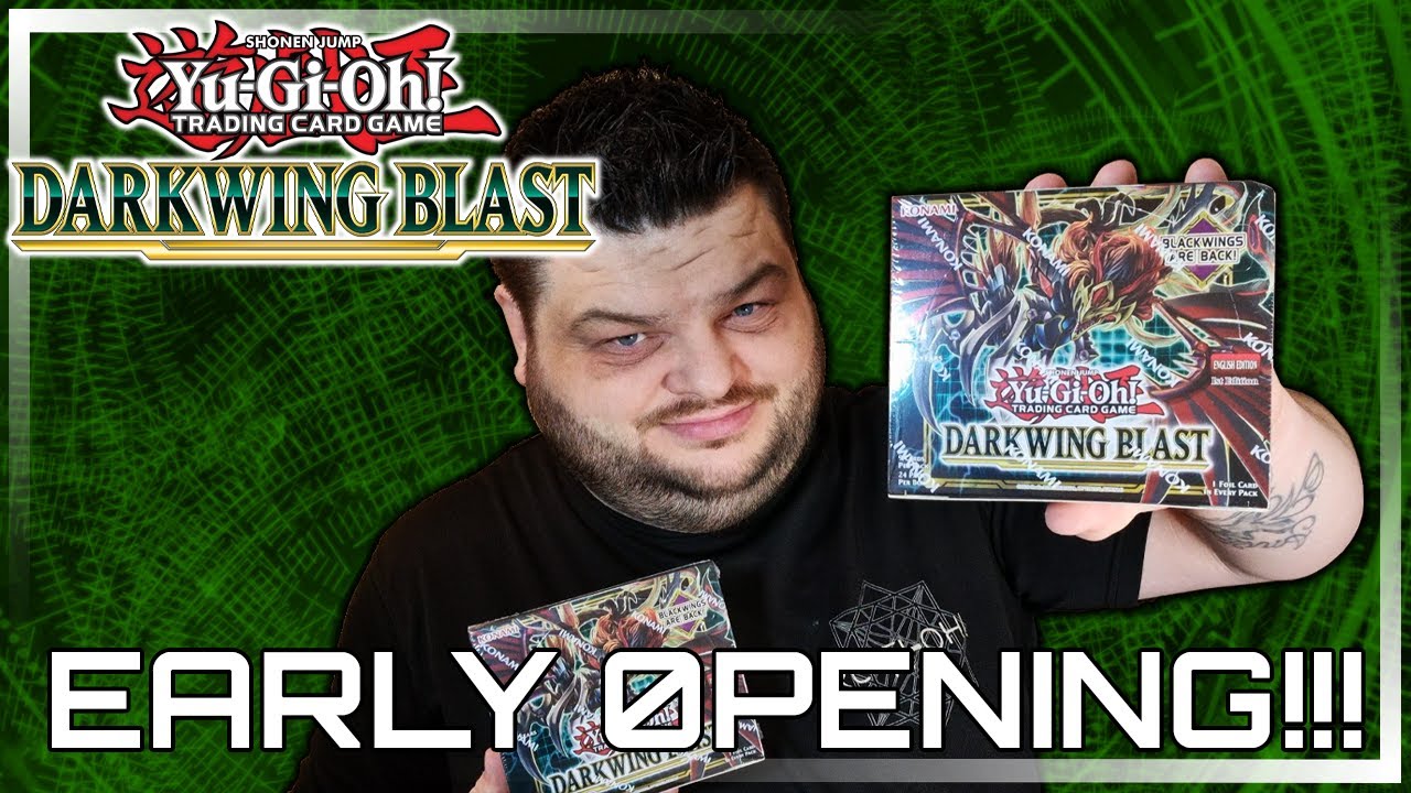 YuGiOh! TCG Darkwing Blast EARLY OPENING!!! YouTube