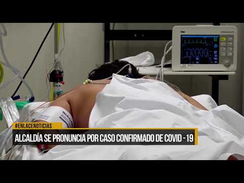 Alcaldía Distrital se pronuncia por caso de Covid-19 en Barrancabermeja