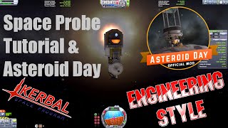 Kerbal Space Program - Tutorial Space Probe - Asteroid Day Mod