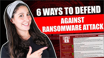 6 Ways To Defend Against A Ransomware Attack