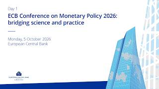 Live - ECB Conference on Monetary Policy 2026 (Day 1)