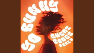 Yo Bunny (Cheat Codes Remix)