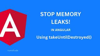 Stop Memory Leaks in Angular! 🔥 Use takeUntilDestroyed()
