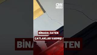 Çöken Binada Zaten Çatlaklar Varmış Bu Görüntüler Bina Çökmeden Önce Çekilmiş...